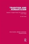 B Ifor Evans, B. Ifor Evans - Tradition and Romanticism