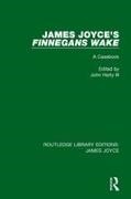 III Harty, III John Harty, John Harty, John Harty III - James Joyce''s Finnegans Wake A Casebook