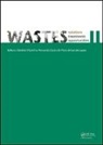 Candida (University of Minho Vilarinho, Candida Castro Vilarinho, Fernando Castro, Castro Fernando, Maria de Lurdes Lopes, Candida Vilarinho... - Wastes Solutions, Treatments and Opportunities II