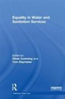 Oliver (London School of Hygiene and Trop Cumming, Oliver Cumming, Tom Slaymaker - Equality in Water and Sanitation Services