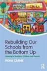 Fiona Carnie, Fiona (Education Consultant Carnie - Rebuilding Our Schools From the Bottom Up