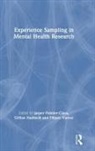 Jasper Haddock Palmier-Claus, Gillian Haddock, Haddock Gillian, Jasper Palmier-Claus, Filippo Varese - Experience Sampling in Mental Health Research