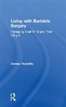 Denise Ratcliffe - Living With Bariatric Surgery