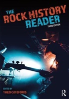 Theo Cateforis, Theo (Syracuse University Cateforis, Theo Cateforis, Cateforis Theo - Rock History Reader