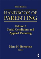 Marc H. (Nichd Bornstein, Marc H. (Unicef and Institute for Fisca Bornstein, Marc H. Bornstein - Handbook of Parenting