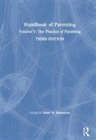 Marc H. (Nichd Bornstein, Marc H. (Unicef and Institute for Fisca Bornstein, Marc H. Bornstein - Handbook of Parenting
