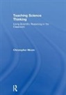 Christopher Moore - Teaching Science Thinking