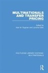Alan M. (University of Reading Rugman, Alan M. Eden Rugman, Lorraine Eden, Alan M Rugman, Alan M. Rugman - Multinationals and Transfer Pricing