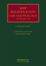 Richard Coles, Edward Watt, Edward Coles Watt, Watt Edward - Ship Registration: Law and Practice