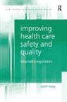 Judith Healy - Improving Health Care Safety and Quality