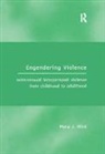 Myra J. Hird - Engendering Violence