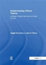 Abigail Edwards, Abigail Wilson Edwards, Edwards Abigail, John R. Wilson, Wilson John R. - Implementing Virtual Teams