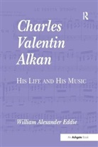 William Alexander Eddie, Williamalexander Eddie - Charles Valentin Alkan