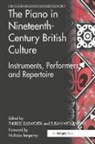 Therese Wollenberg Ellsworth, Ellsworth Therese, Susan Wollenberg, Wollenberg Susan - Piano in Nineteenth-Century British Culture