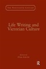 David Amigoni, David Amigoni, Amigoni David - Life Writing and Victorian Culture