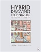 Jorge Paricio Garcia, Paricio Garcia Jorge - Hybrid Drawing Techniques for Interior Design