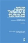 Dahli Gray, Gray Dahli - Foreign Currency Translation By United States Multinational