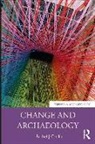 Rachel J Crellin, Rachel J. Crellin, Rachel J. (University of Leicester Crellin - Change and Archaeology
