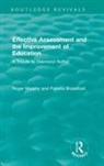 Patricia Broadfoot, Broadfoot Patricia, Roger Murphy, Roger (University of Nottingham Murphy, Murphy Roger - Effective Assessment and the Improvement of Education