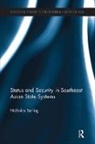 Nicholas Tarling, Tarling Nicholas - Status and Security in Southeast Asian State Systems
