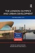 Gavin (University of East London Poynter, Gavin Viehoff Poynter, Yang Li, Gavin Poynter, Poynter Gavin, … - London Olympics and Urban Development The Mega-Event City