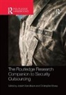 Joakim Berndtsson, Joakim (University of Gothenburg Berndtsson, Joakim Kinsey Berndtsson, Berndtsson Joakim, Christopher Kinsey, Kinsey Christopher - Routledge Research Companion to Security Outsourcing