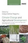 Udaya Sekhar Nagothu, Udaya Sekhar (Bioforsk Nagothu, Udaya Sekhar Nagothu, Nagothu Udaya Sekhar - Climate Change and Agricultural Development