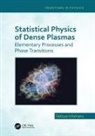 Setsuo Ichimaru, Setsuo (Tokyo University Department of P Ichimaru, Ichimaru Setsuo - Statistical Physics of Dense Plasmas