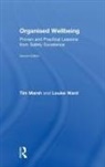 Tim Marsh, Tim Ward Marsh, Marsh Tim, Louise Ward - Organised Wellbeing