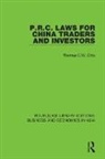 Thomas C.w. Chiu, Chiu Thomas C.W. - P.r.c. Laws for China Traders and Investors