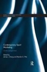 James J. Pitts Zhang, Brenda G Pitts, Brenda G. Pitts, James J Zhang, James J. Zhang - Contemporary Sport Marketing