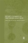 Graeme P. Moroney Herd, Graeme P. Herd, Herd Graeme P., Jennifer D.P. Moroney - Security Dynamics in the Former Soviet Bloc