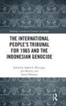 Saskia (University of Amsterdam Wieringa, Jess Melvin, Annie Pohlman, Pohlman Annie, Saskia Wieringa - International Peoples Tribunal for 1965 and the Indonesian Genocide