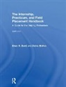 Brian (Antioch University Baird, Brian N. Baird, Brian N. (Antioch University Baird, Debra Mollen - Internship, Practicum, and Field Placement Handbook