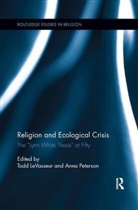 Todd Peterson Levasseur, Todd Levasseur, Anna Peterson - Religion and Ecological Crisis