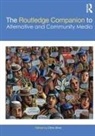 Chris Atton, Chris (Edinburgh Napier University Atton, Chris Atton - Routledge Companion to Alternative and Community Media