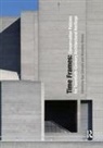 Ugo (Architect and Chair of Docomomo Ital Carughi, Ugo Carughi, Massimo Visone - Time Frames