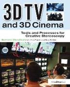 Bernard Mendiburu, Mendiburu Bernard - 3d TV and 3d Cinema Tools and Processes for Creative Stereoscopy