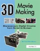 Bernard Mendiburu, Mendiburu Bernard - 3d Movie Making