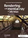Ted Boardman, Boardman Ted, Joep van der Steen, Joep Boardman Van Der Steen - Rendering With Mental Ray and 3ds Max