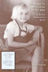Mary Terszak, Terszak Mary - Orphaned By the Colour of My Skin
