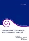 Fiacco, Anthony V. Fiacco, Anthony V. (George Washington University Fiacco, Fiacco Anthony V. - Mathematical Programming With Data Perturbations II, Second Edition