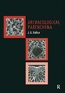 Jon G Hather - Archaeological Parenchyma