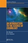 Derek Raine, Derek (University of Leicester Raine, Derek Thomas Raine, E.G. Thomas - Introduction to the Science of Cosmology