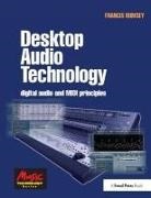 Francis Rumsey, Francis (Professor of Sound Recording At t Rumsey, Rumsey Francis - Desktop Audio Technology