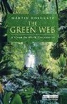 Martin Holdgate, Holdgate Martin - Green Web