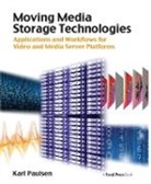 Karl Paulsen, Paulsen Karl - Moving Media Storage Technologies