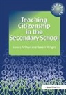 James Arthur, James Wright Arthur, Daniel Wright, Wright Daniel - Teaching Citizenship in the Secondary School
