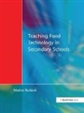 Marion Rutland, Rutland Marion - Teaching Food Technology in Secondary School