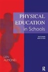 Len Almond, Len Almond, Almond Len - Physical Education in Schools